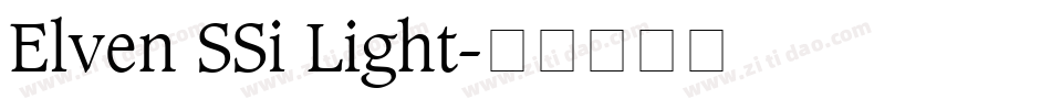 Elven SSi Light字体转换